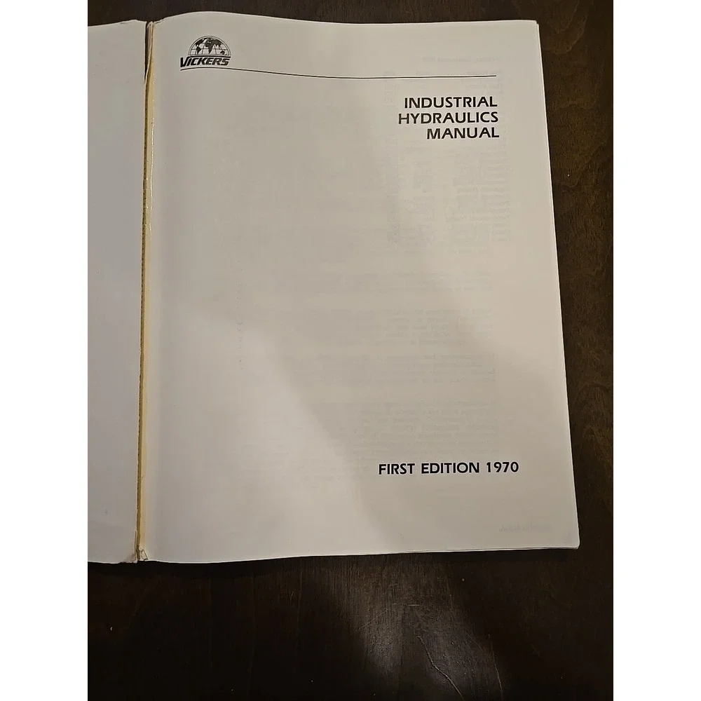 Vickers Industrial Hydraulics Manual First Edition 1970 25th Printing 1987